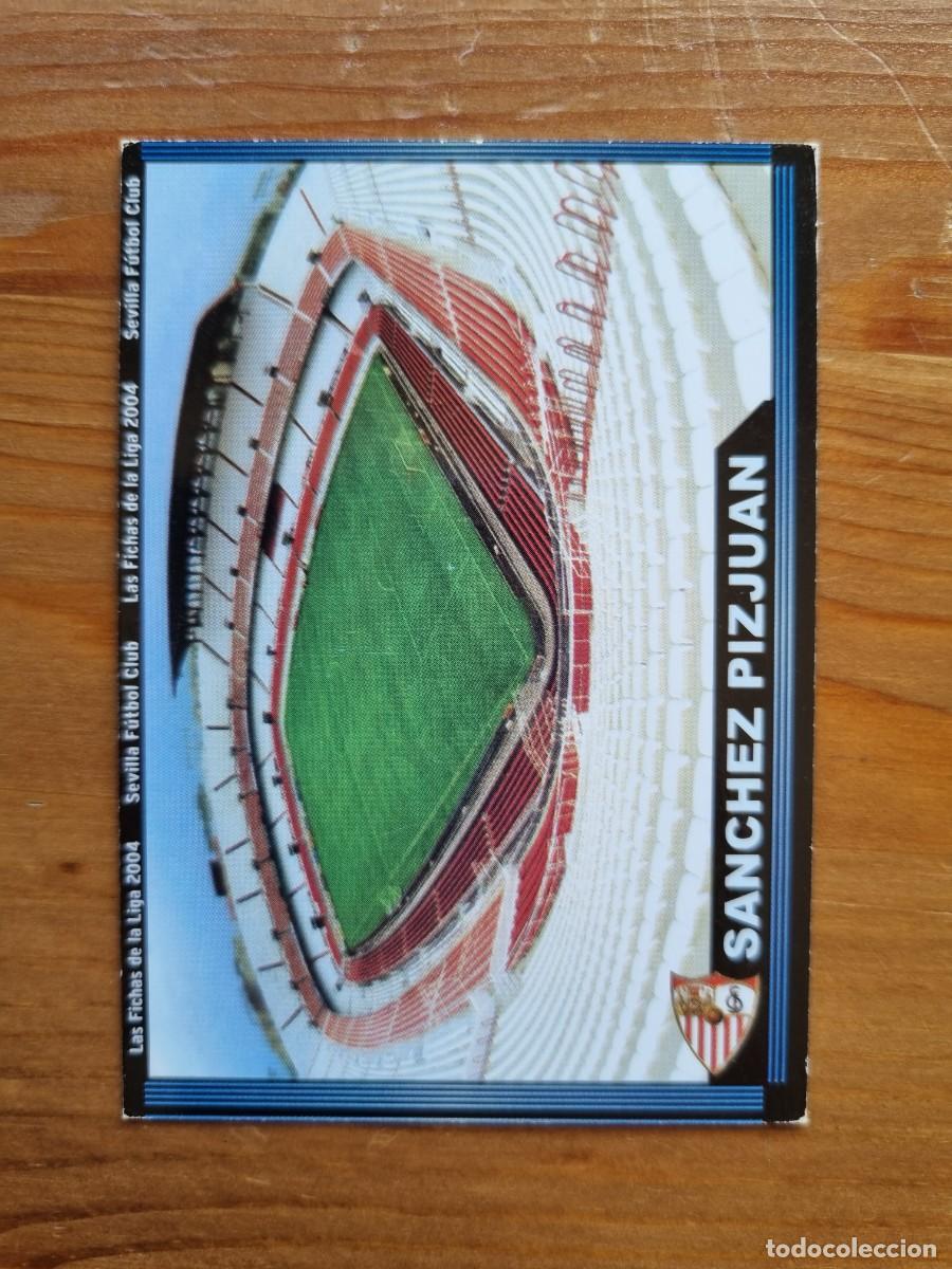 Cartes &agrave; collectionner de Football: 245 S&Aacute;NCHEZ PIZJUAN (Sevilla FC). Las Fichas de la Liga 2003 2004 03 04 (Mundicromo)