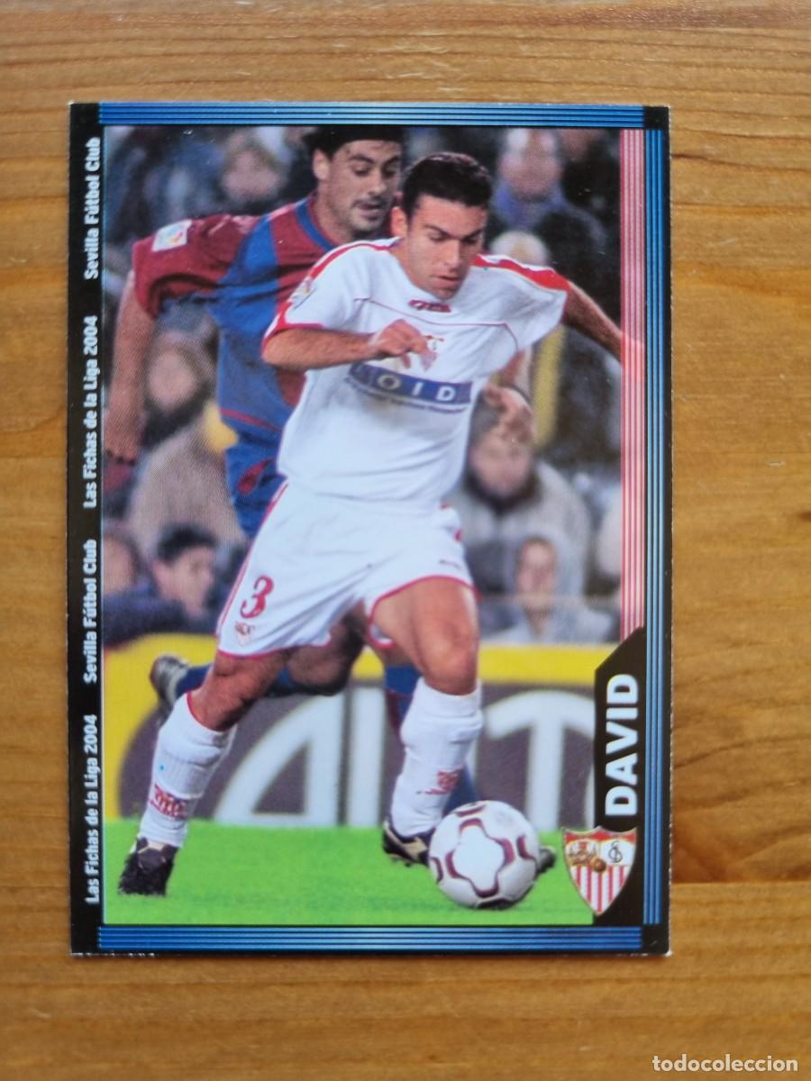 Cromos de f&uacute;tbol: 249 DAVID (Sevilla FC). Las Fichas de la Liga 2003 2004 03 04 (Mundicromo)