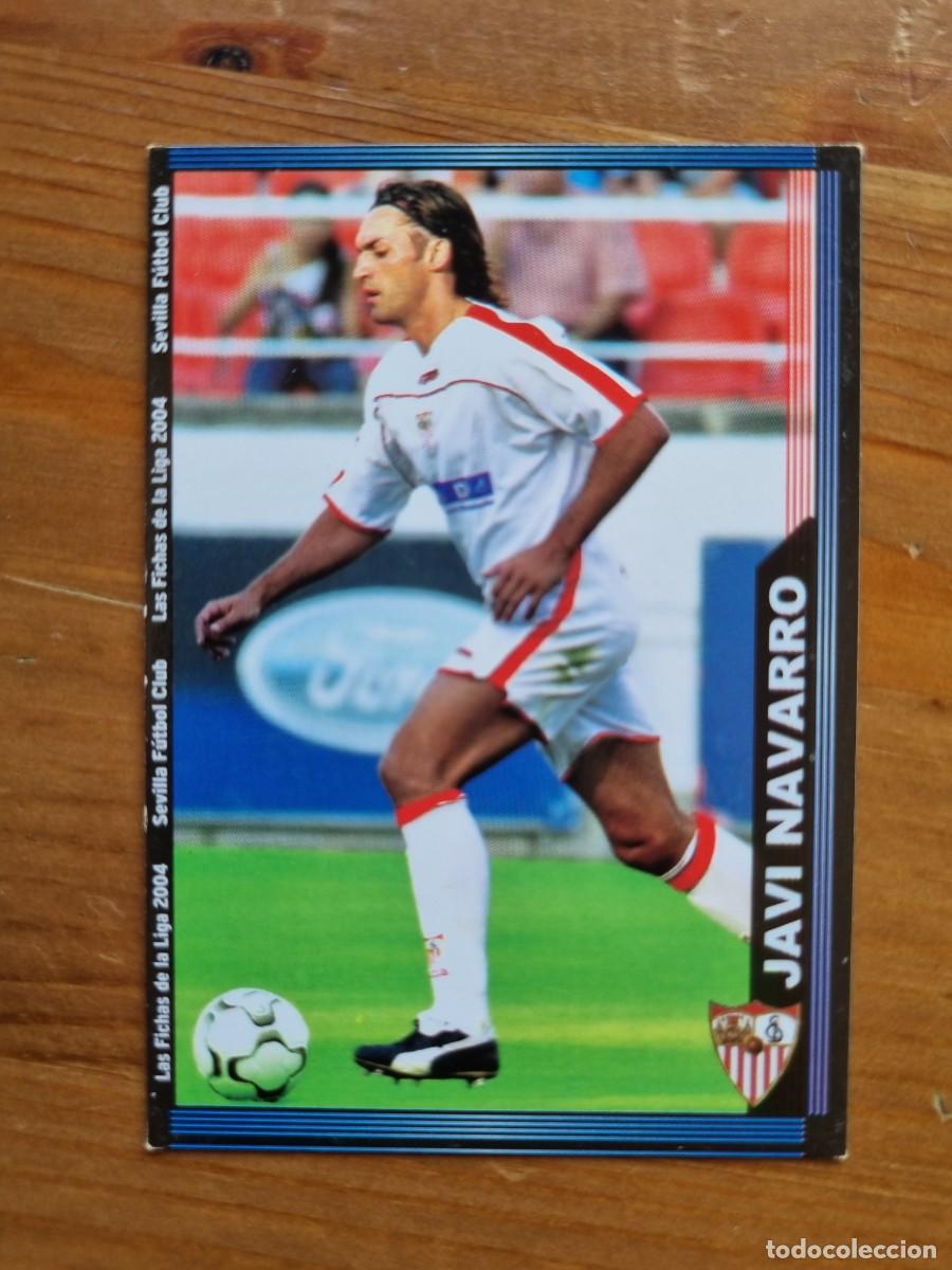 Cromos de f&uacute;tbol: 250 JAVI NAVARRO (Sevilla FC). Las Fichas de la Liga 2003 2004 03 04 (Mundicromo)