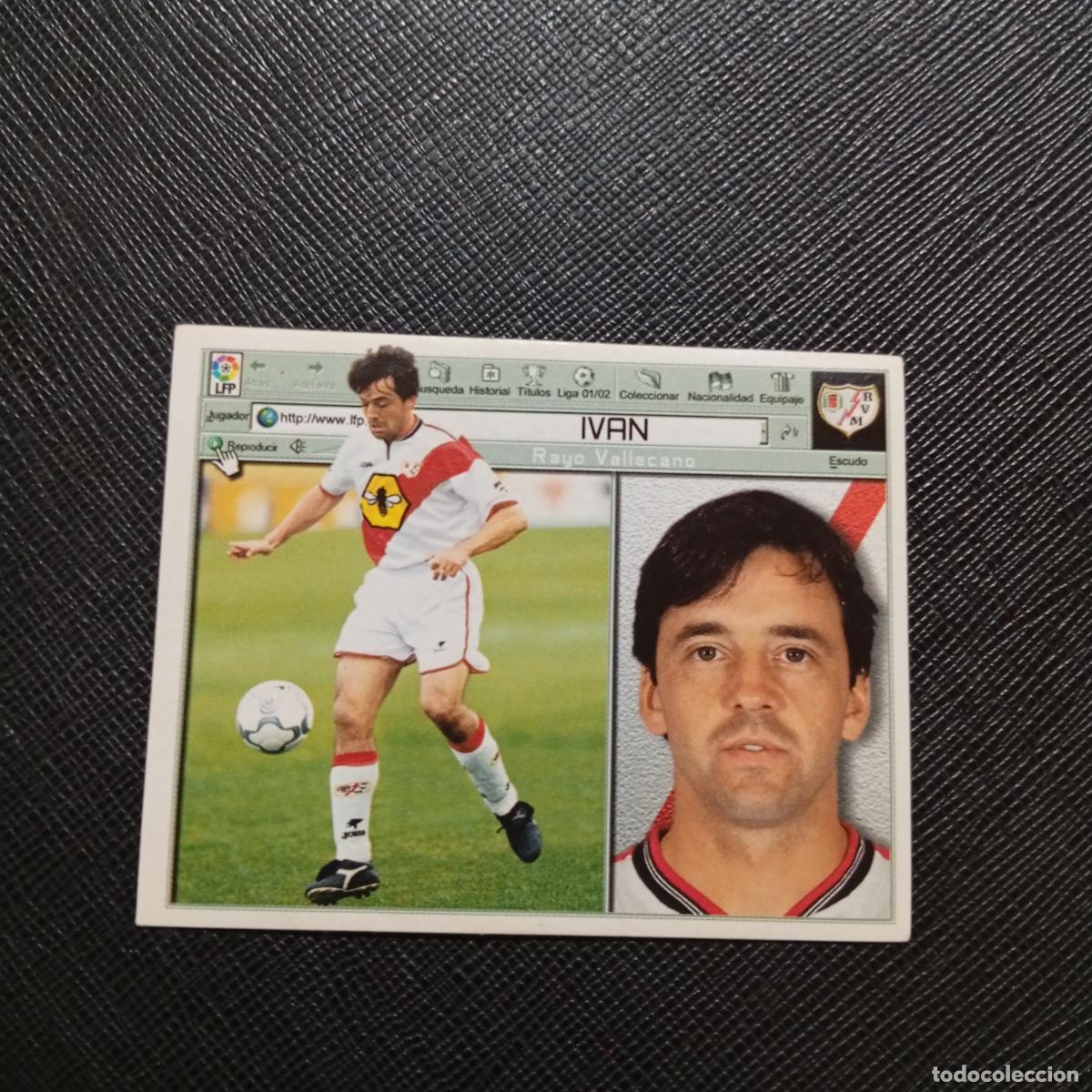 Cromos de f&uacute;tbol: IVAN RAYO VALLECANO ESTE 2001 2002 CROMO FUTBOL 01 02 LIGA - SIN PEGAR - A216 PG370
