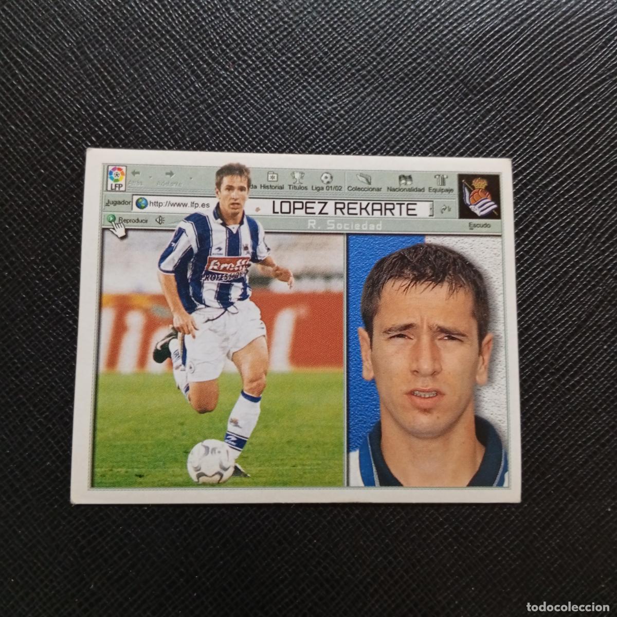 Cromos de f&uacute;tbol: LOPEZ REKARTE REAL SOCIEDAD ESTE 2001 2002 CROMO FUTBOL 01 02 LIGA - SIN PEGAR - A216 PG379