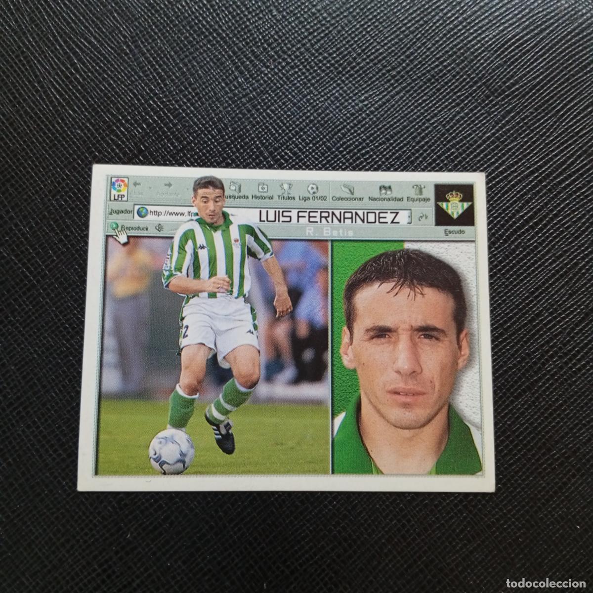 Cromos de f&uacute;tbol: LUIS FERNANDEZ REAL BETIS ESTE 2001 2002 CROMO FUTBOL 01 02 LIGA - SIN PEGAR - A216 PG379 BAJA