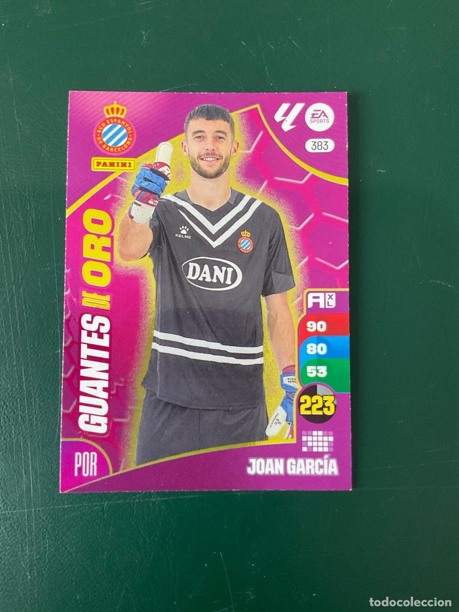 Cromos de f&uacute;tbol: Joan Garcia GUANTES DE ORO n 383 Adrenalyn XL La Liga 2024 2025 (24 25)