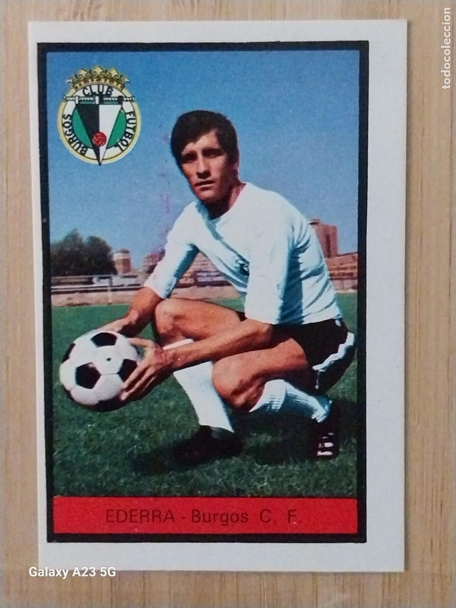 Cromos de f&uacute;tbol: EDERRA BURGOS ED FHER LIGA 1972 72 73 CROMO RECUPERADO VENTANILLA PUNTAS PERFECTAS BE