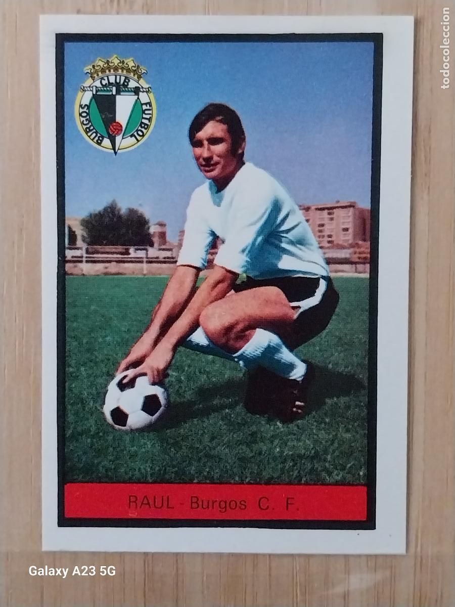 Cromos de f&uacute;tbol: RAUL BURGOS ED FHER LIGA 1972 72 73 CROMO RECUPERADO VENTANILLA PUNTAS PERFECTAS BE