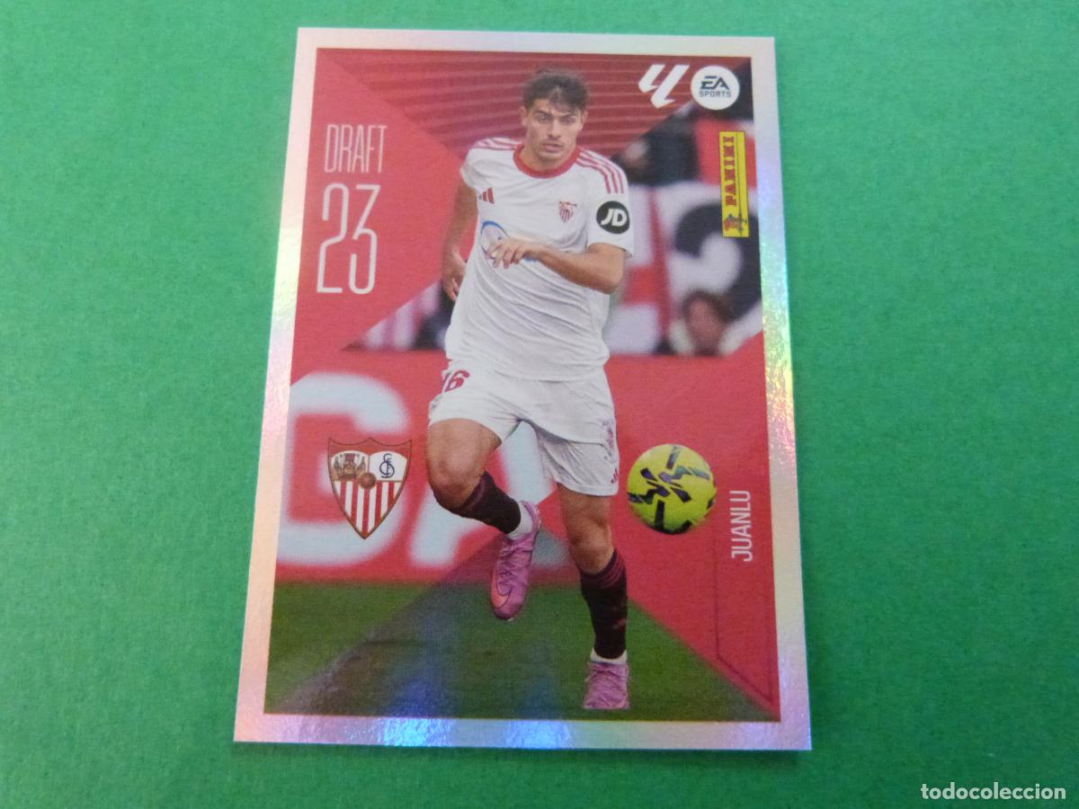 Cromos de f&uacute;tbol: CROMO FUTBOL JUANLU SEVILLA F.C. SIN PEGAR N&ordm; 14 DRAFT 23 LIGA ESTE 2026-2027/26-27