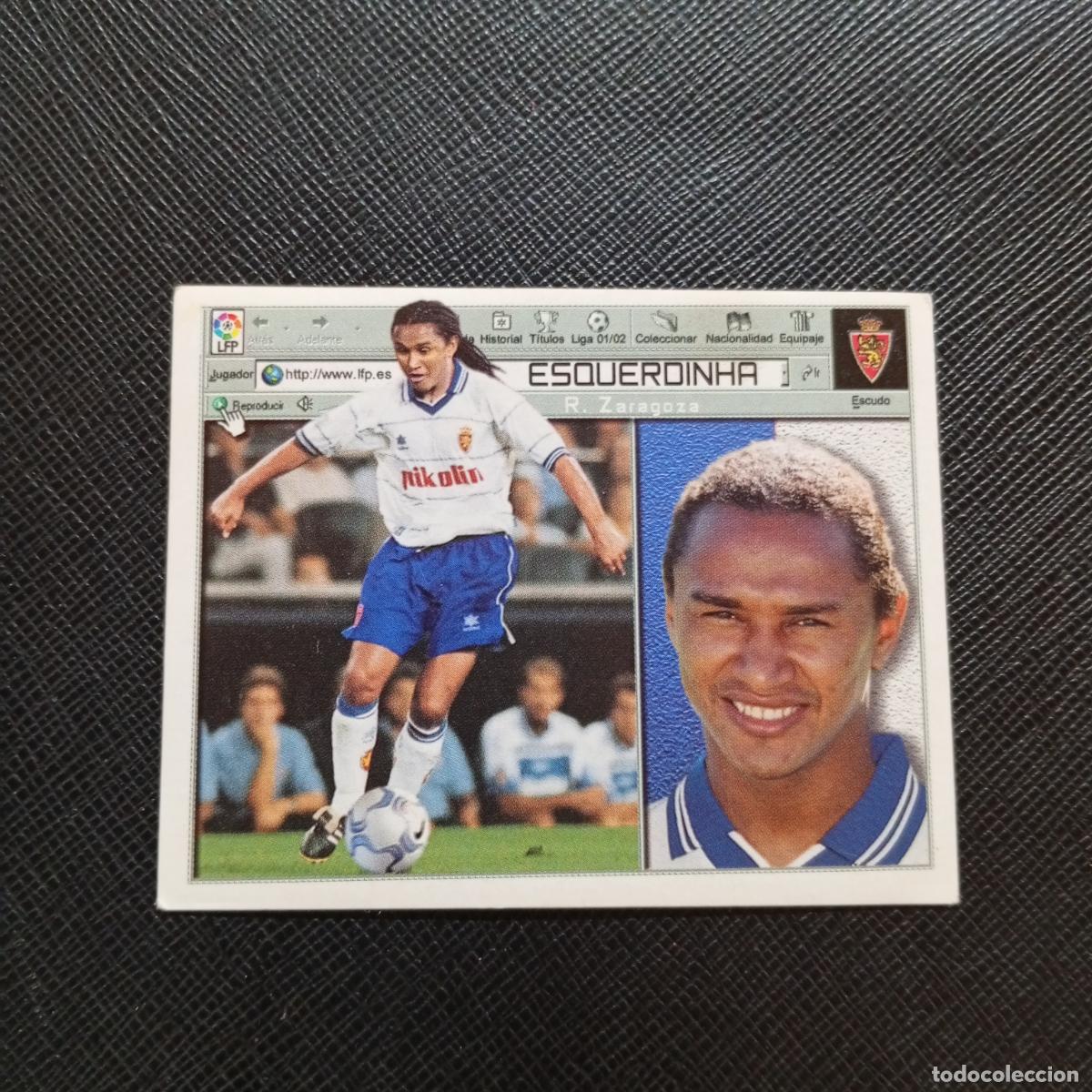 Cromos de f&uacute;tbol: ESQUERDINHA ZARAGOZA ESTE 2001 2002 CROMO FUTBOL 01 02 LIGA - SIN PEGAR - A216 PG388