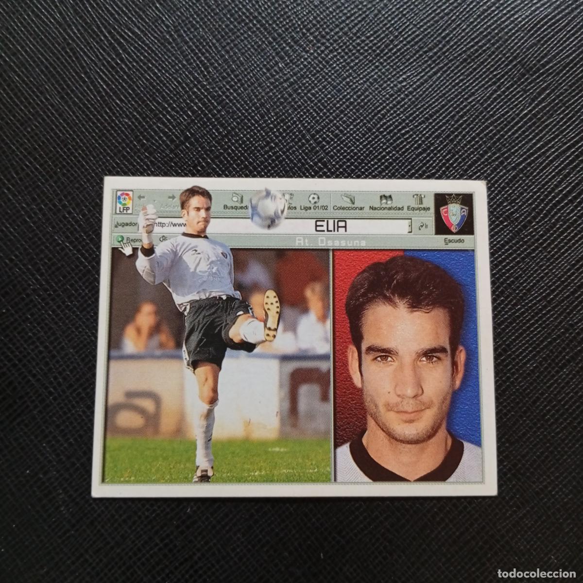 Cromos de f&uacute;tbol: ELIA OSASUNA ESTE 2001 2002 CROMO FUTBOL 01 02 LIGA - SIN PEGAR - A216 PG388