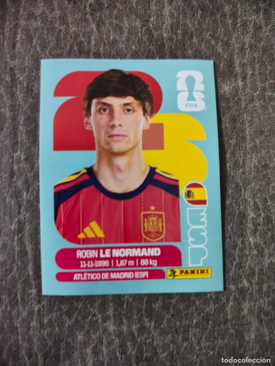 Cromos de f&uacute;tbol: Cromo ESP3 ROBIN LE NORMAND ESPA&Ntilde;A. Colecci&oacute;n FIFA WORLD CUP 2026 PANINI Nuevo