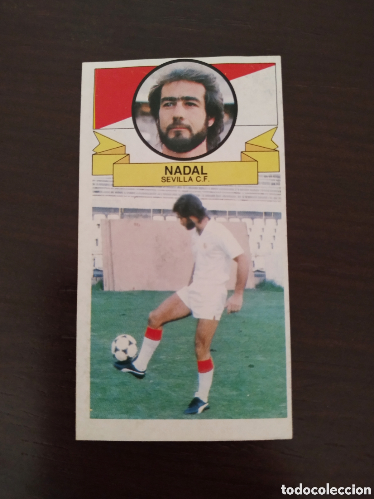Cromos de f&uacute;tbol: NADAL COLOCA SEVILLA LIGA ESTE 85 86 DESPEGADO 1985 1986