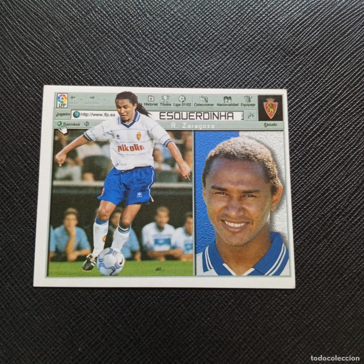 Cromos de f&uacute;tbol: ESQUERDINHA ZARAGOZA ESTE 2001 2002 CROMO FUTBOL 01 02 LIGA - SIN PEGAR - A216 PG397