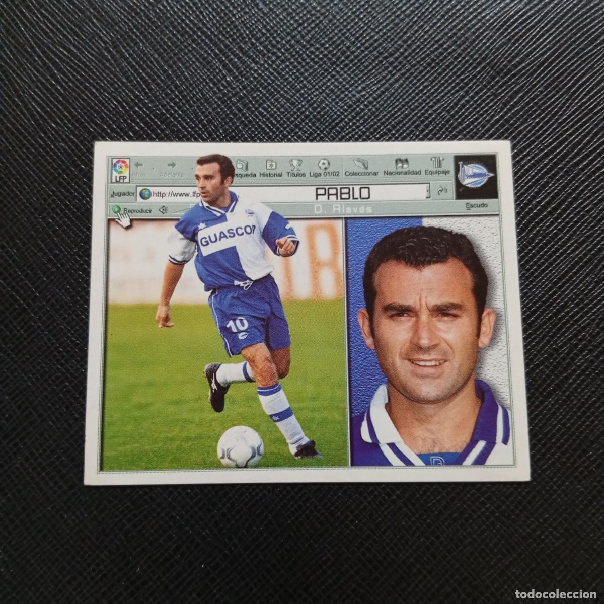 Fu&szlig;ball-Sticker: PABLO ALAVES ESTE 2001 2002 CROMO FUTBOL 01 02 LIGA - SIN PEGAR - A216 PG397