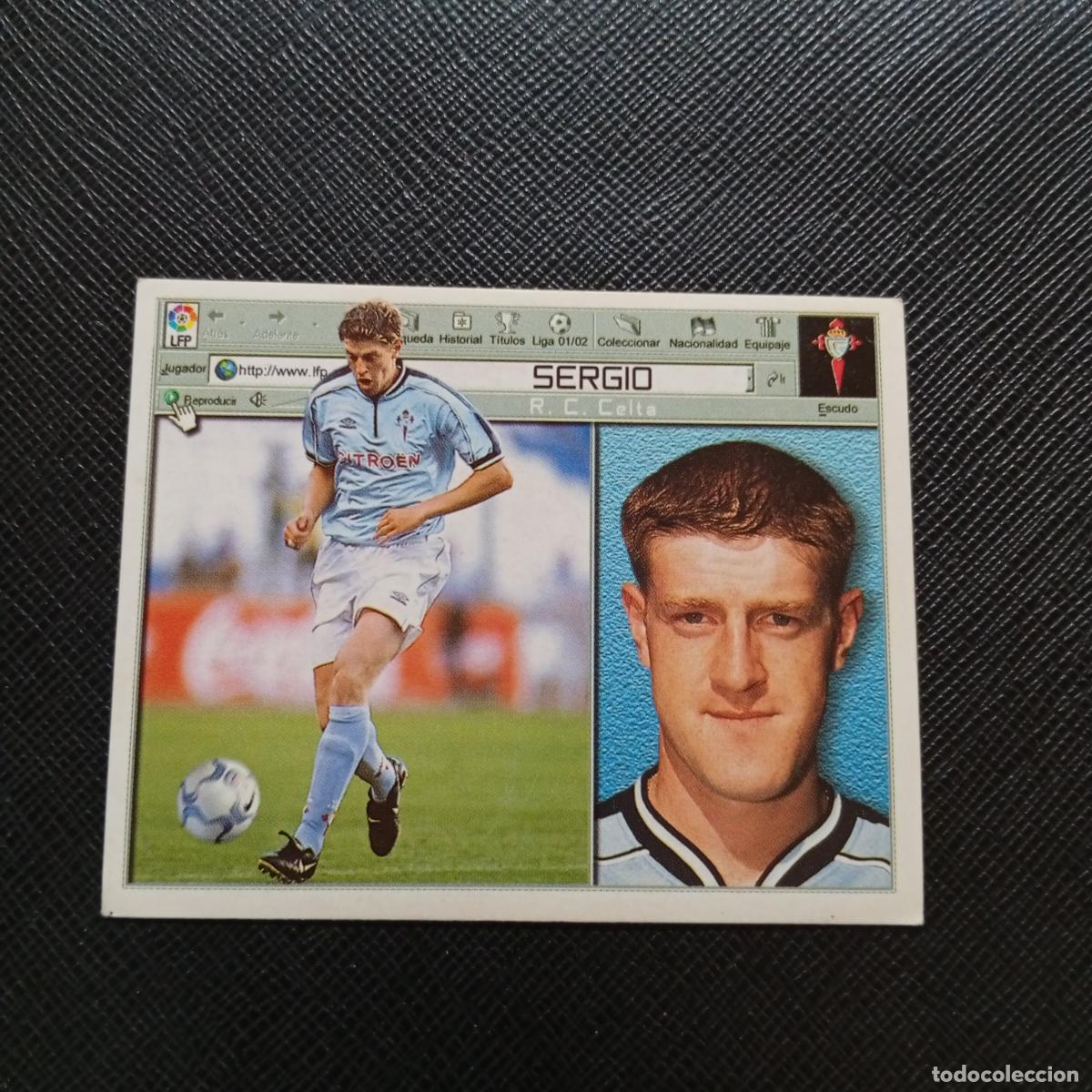Cromos de f&uacute;tbol: SERGIO CELTA ESTE 2001 2002 CROMO FUTBOL 01 02 LIGA - SIN PEGAR - A216 PG406