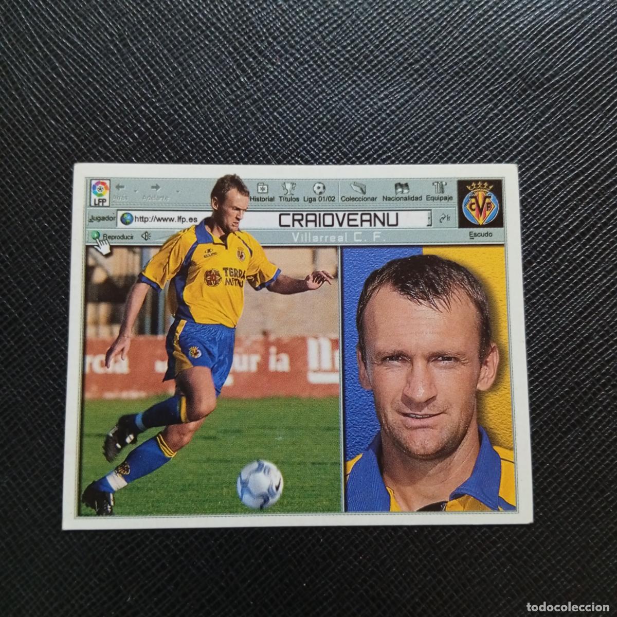 Fu&szlig;ball-Sticker: CRAIOVEANU VILLARREAL ESTE 2001 2002 CROMO FUTBOL 01 02 LIGA - SIN PEGAR - A216 PG406