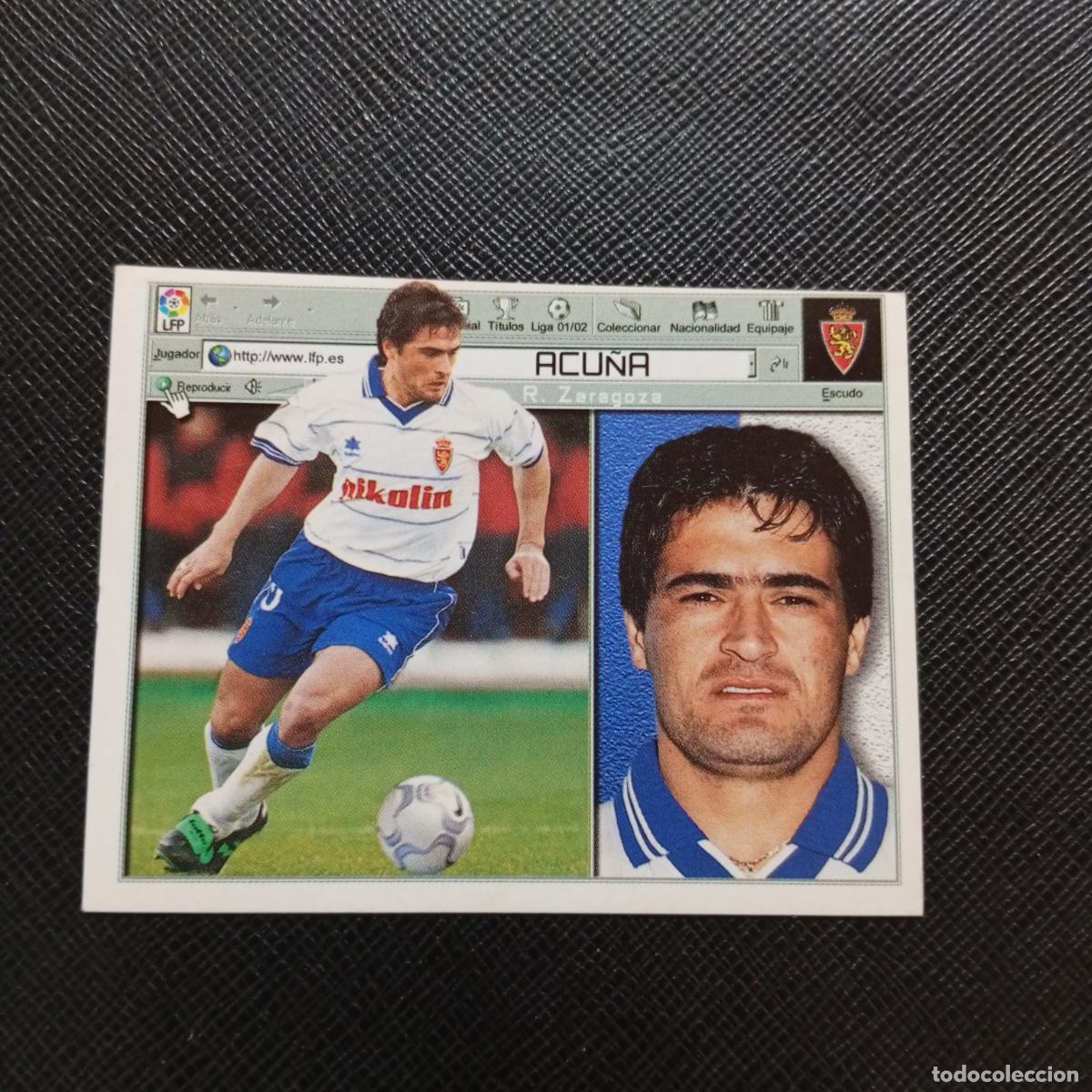 Cromos de f&uacute;tbol: ACU&Ntilde;A ZARAGOZA ESTE 2001 2002 CROMO FUTBOL 01 02 LIGA - SIN PEGAR - A216 PG406