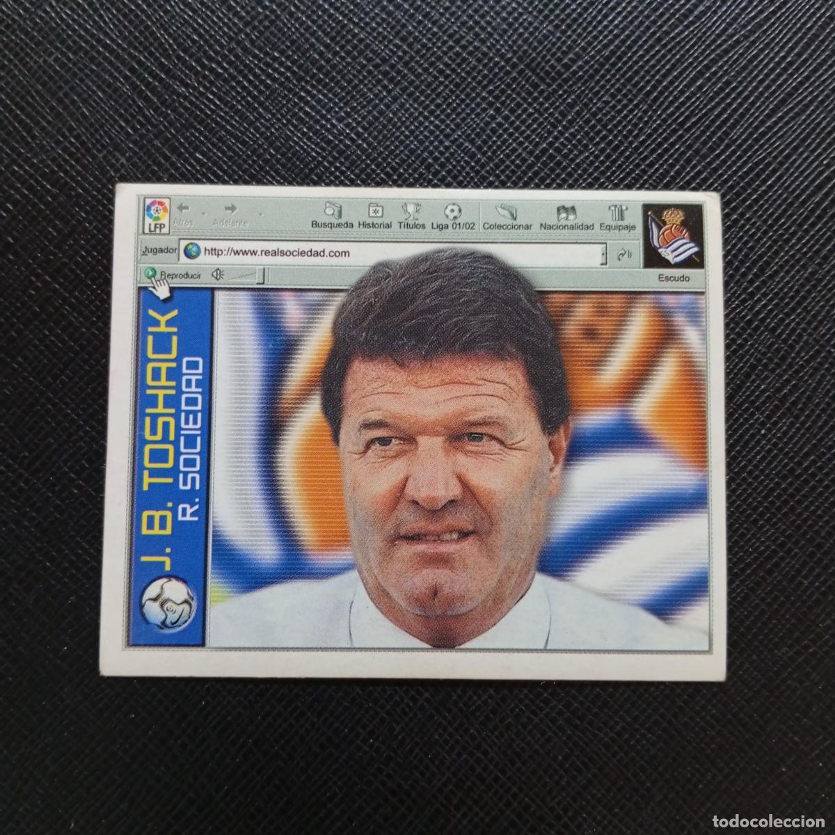 Cromos de f&uacute;tbol: TOSHACK REAL SOCIEDAD ESTE 2001 2002 CROMO FUTBOL 01 02 LIGA - SIN PEGAR - A216 PG415
