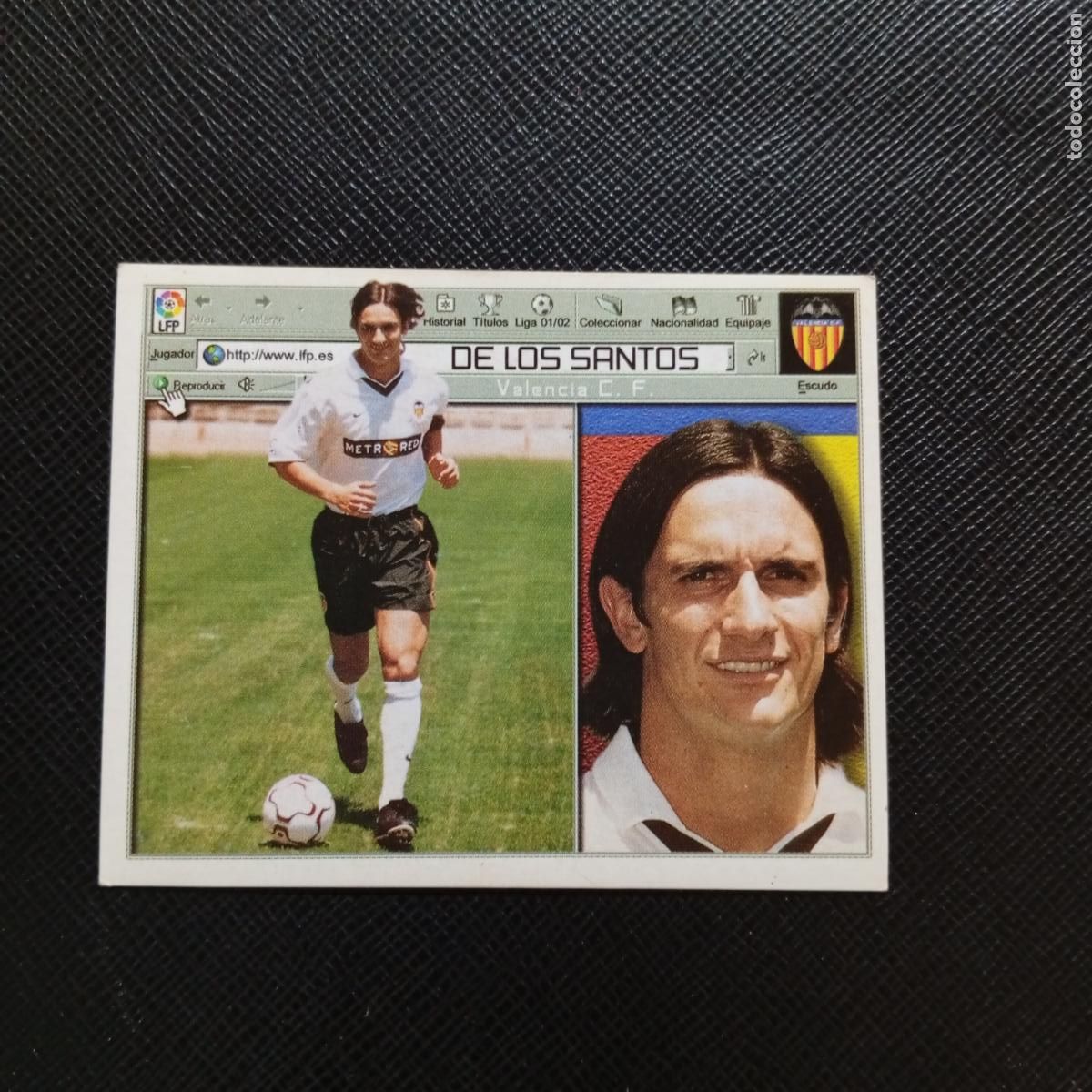 Cromos de f&uacute;tbol: DE LOS SANTOS VALENCIA ESTE 2001 2002 CROMO FUTBOL 01 02 LIGA - SIN PEGAR - A216 PG415 COLOCA
