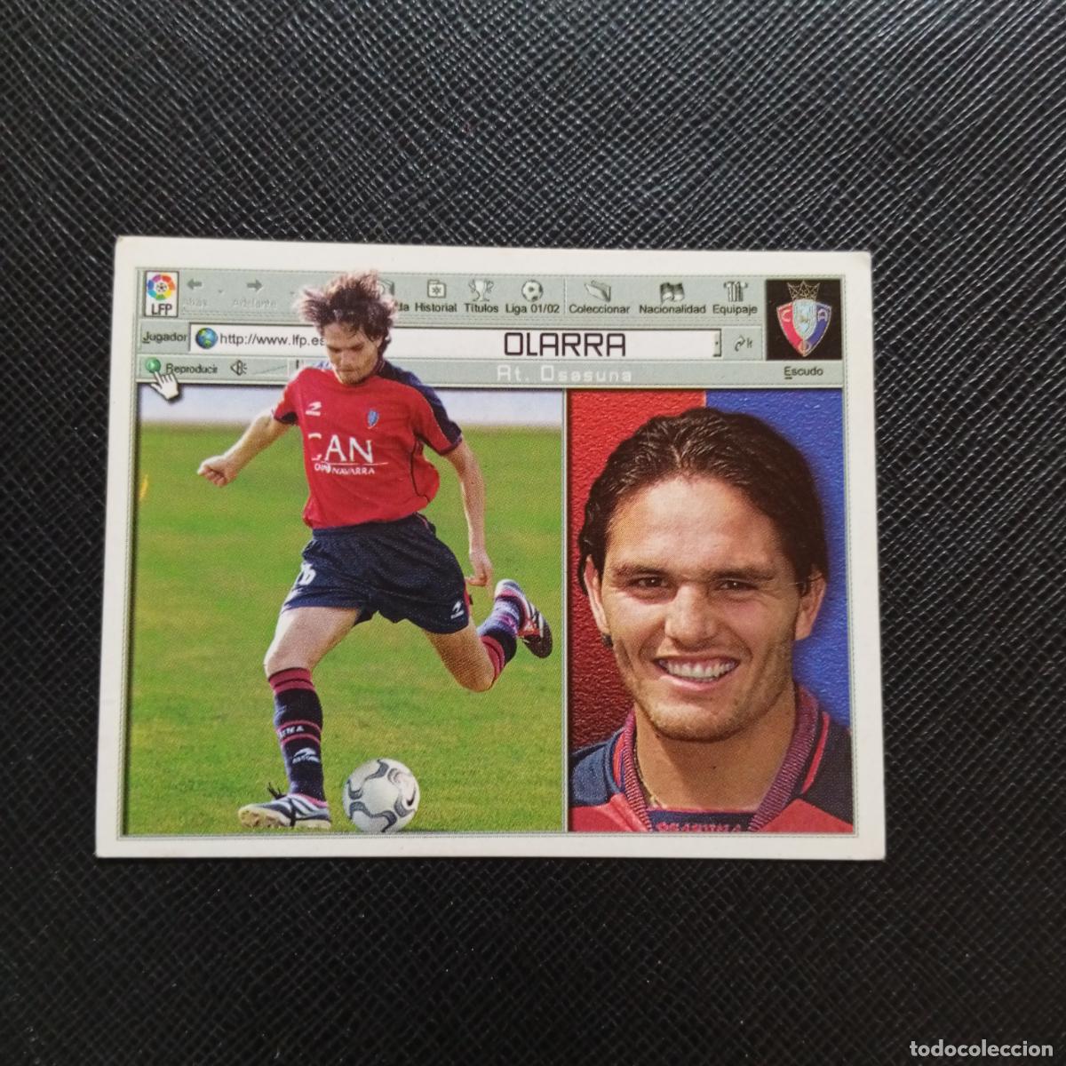 Cartes &agrave; collectionner de Football: OLARRA OSASUNA ESTE 2001 2002 CROMO FUTBOL 01 02 LIGA - SIN PEGAR - A216 PG442 COLOCA