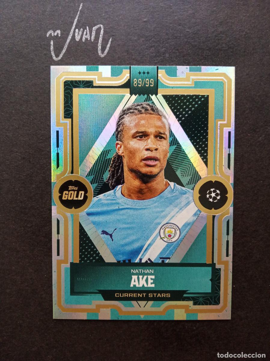 Cromos de f&uacute;tbol: NUMERADA #/99 NATHAN AKE MANCHESTER CITY NETHERLANDS ⚽ TOPPS &reg; GOLD 2025 2026 25 26