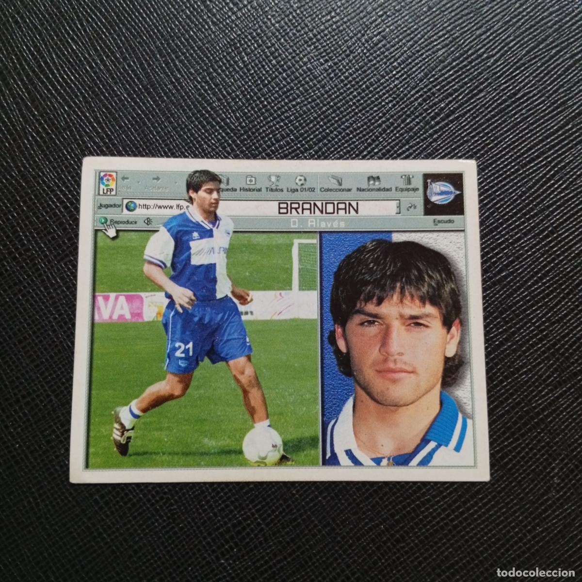 Football Stickers: BRANDAN ALAVES ESTE 2001 2002 CROMO FUTBOL 01 02 LIGA - SIN PEGAR - A216 PG424 COLOCA