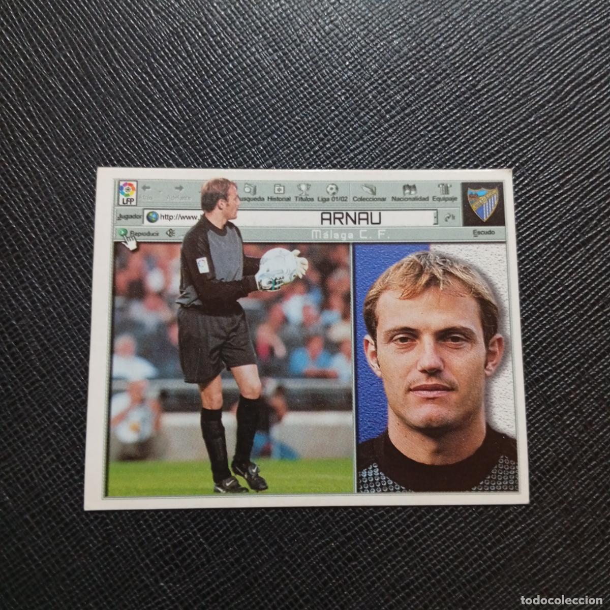 Cromos de f&uacute;tbol: ARNAU MALAGA ESTE 2001 2002 CROMO FUTBOL 01 02 LIGA - SIN PEGAR - A216 PG442 COLOCA
