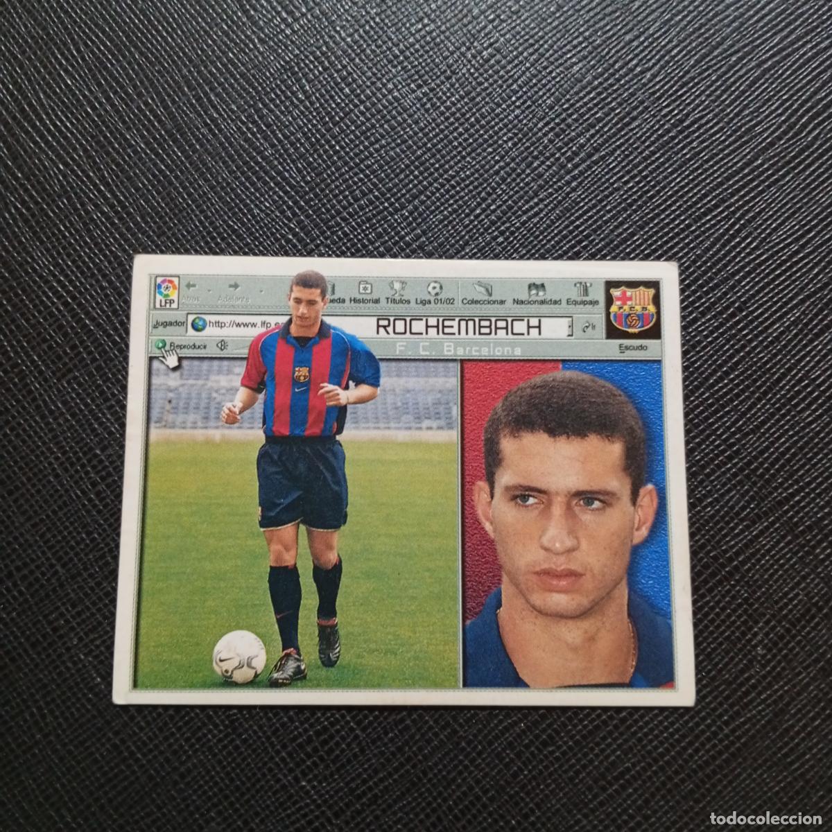 Cromos de f&uacute;tbol: ROCHEMBACH BARCELONA ESTE 2001 2002 CROMO FUTBOL 01 02 LIGA - SIN PEGAR - A216 PG424 FICHAJE 1