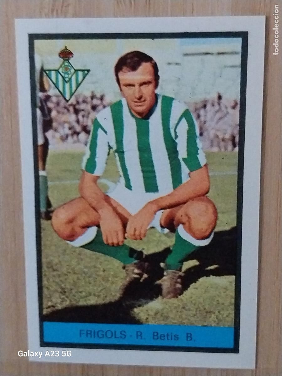 Cromos de f&uacute;tbol: FRIGOLS BETIS ED FHER LIGA 1972 72 73 CROMO RECUPERADO VENTANILLA PUNTAS PERFECTAS BE