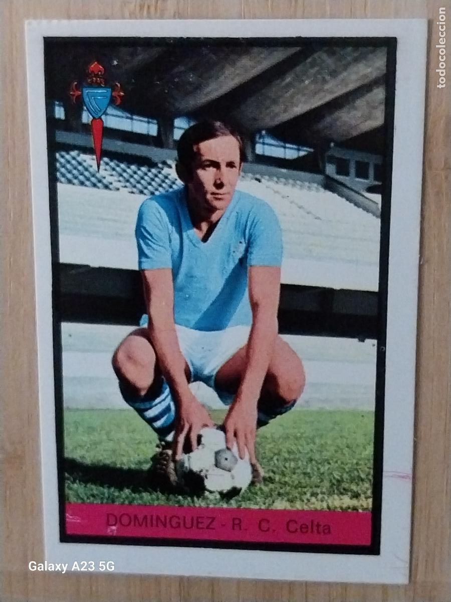 Cromos de f&uacute;tbol: DOMINGUEZ CELTA ED FHER LIGA 1972 72 73 CROMO RECUPERADO VENTANILLA PUNTAS PERFECTAS BE