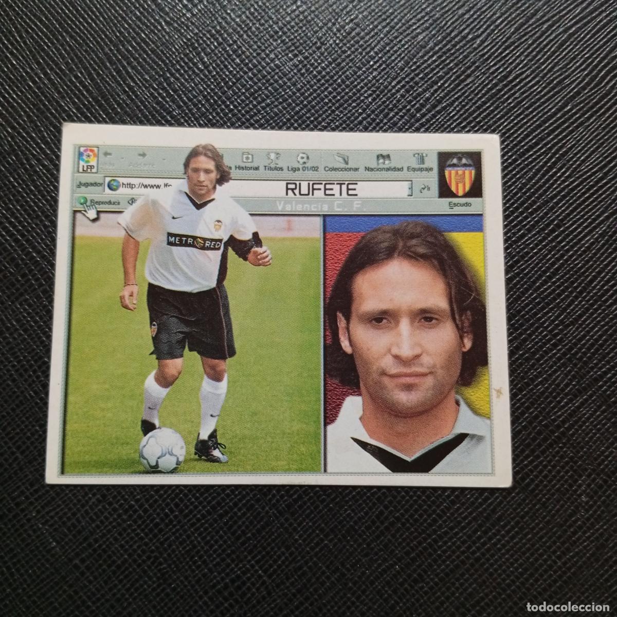 Cromos de Futebol: RUFETE VALENCIA ESTE 2001 2002 CROMO FUTBOL 01 02 LIGA - SIN PEGAR - A216 PG442 FICHAJE 9 B