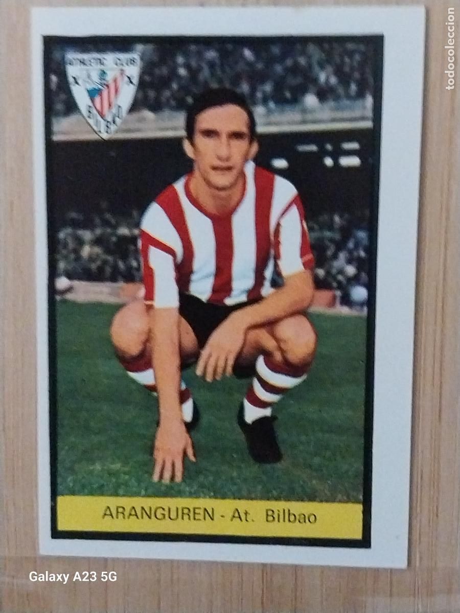 Cromos de f&uacute;tbol: ARANGUREN ATHLETIC BILBAO ED FHER LIGA 1972 72 73 CROMO RECUPERADO VENTANILLA PUNTAS PERFECTAS BE