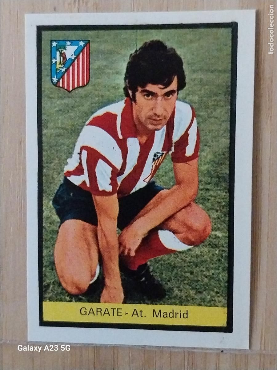 Cromos de f&uacute;tbol: GARATE AT ATLETICO MADRID ED FHER LIGA 1972 72 73 CROMO RECUPERADO VENTANILLA PUNTAS PERFECTAS BE