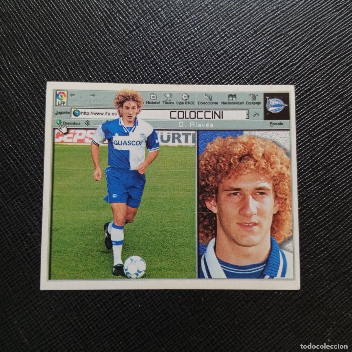 Cromos de f&uacute;tbol: COLOCCINI ALAVES ESTE 2001 2002 CROMO FUTBOL 01 02 LIGA - SIN PEGAR - A216 PG442 FICHAJE 21