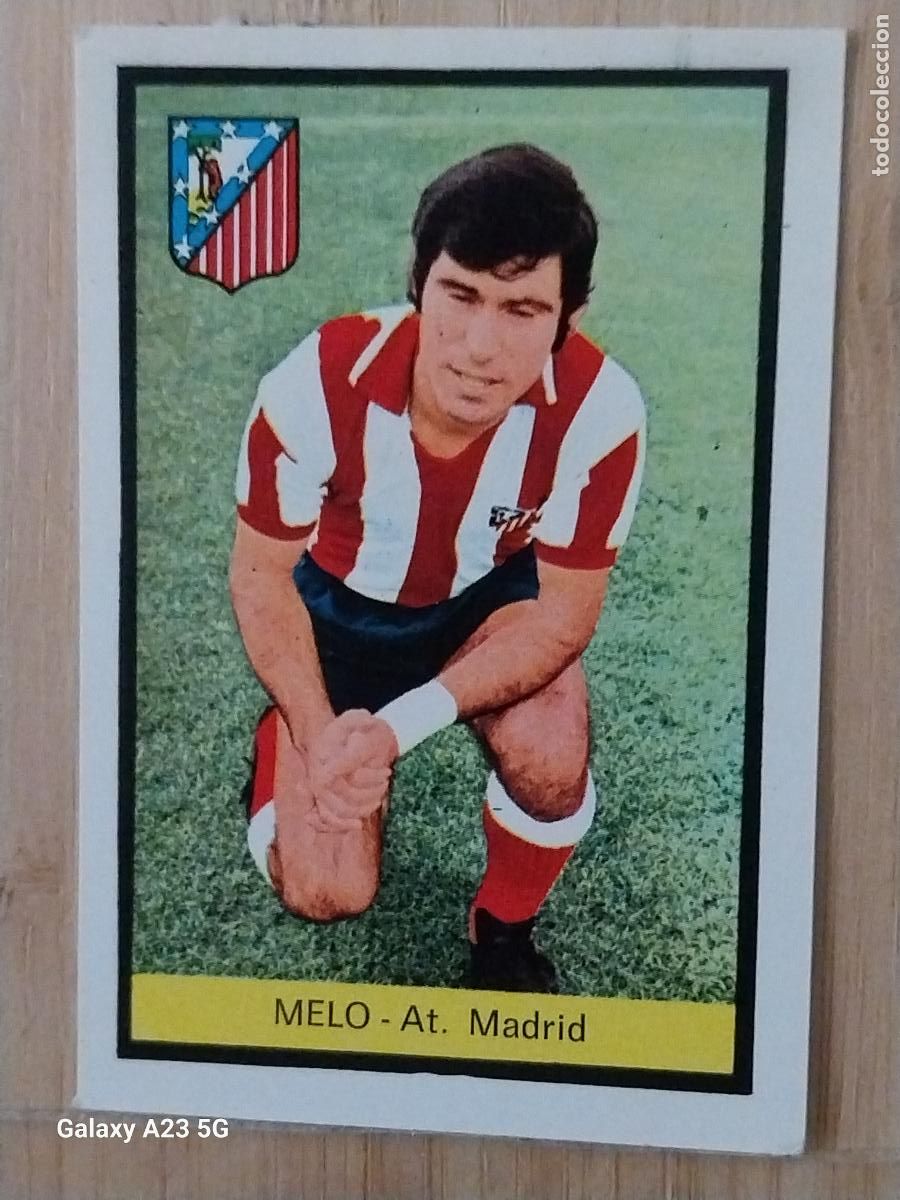 Cromos de f&uacute;tbol: MELO AT ATLETICO MADRID ED FHER LIGA 1972 72 73 CROMO RECUPERADO VENTANILLA PUNTAS PERFECTAS BE