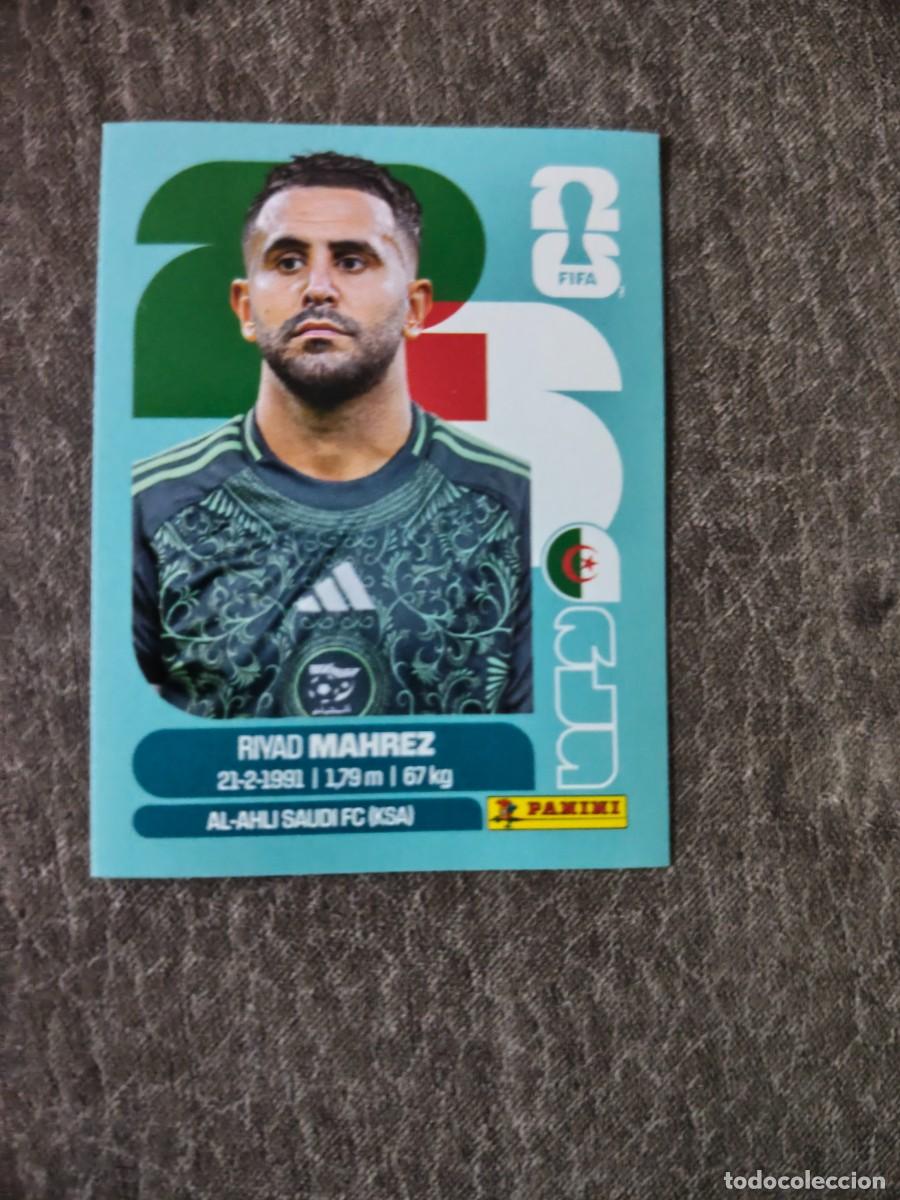 Cromos de f&uacute;tbol: Cromo ALG15 RIYAD MAHREZ ARGELIA. Colecci&oacute;n FIFA WORLD CUP 2026 PANINI Nuevo