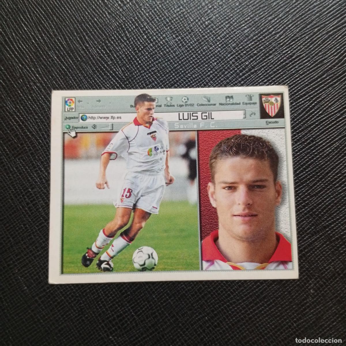 Cromos de f&uacute;tbol: LUIS GIL SEVILLA ESTE 2001 2002 CROMO FUTBOL 01 02 LIGA - SIN PEGAR - A216 PG451 FICHAJE 27 B