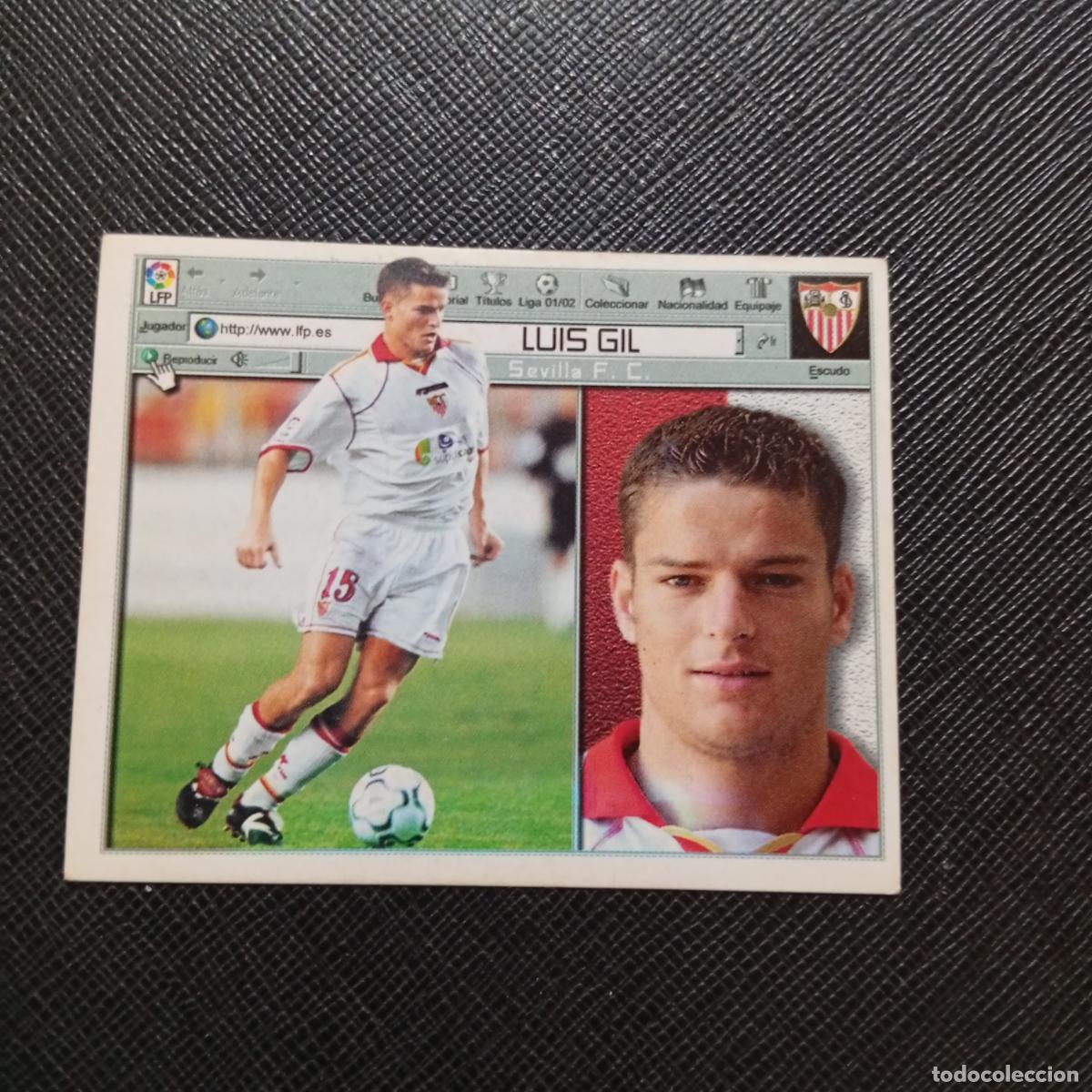 Football Stickers: LUIS GIL SEVILLA ESTE 2001 2002 CROMO FUTBOL 01 02 LIGA - SIN PEGAR - A216 PG460 FICHAJE 27
