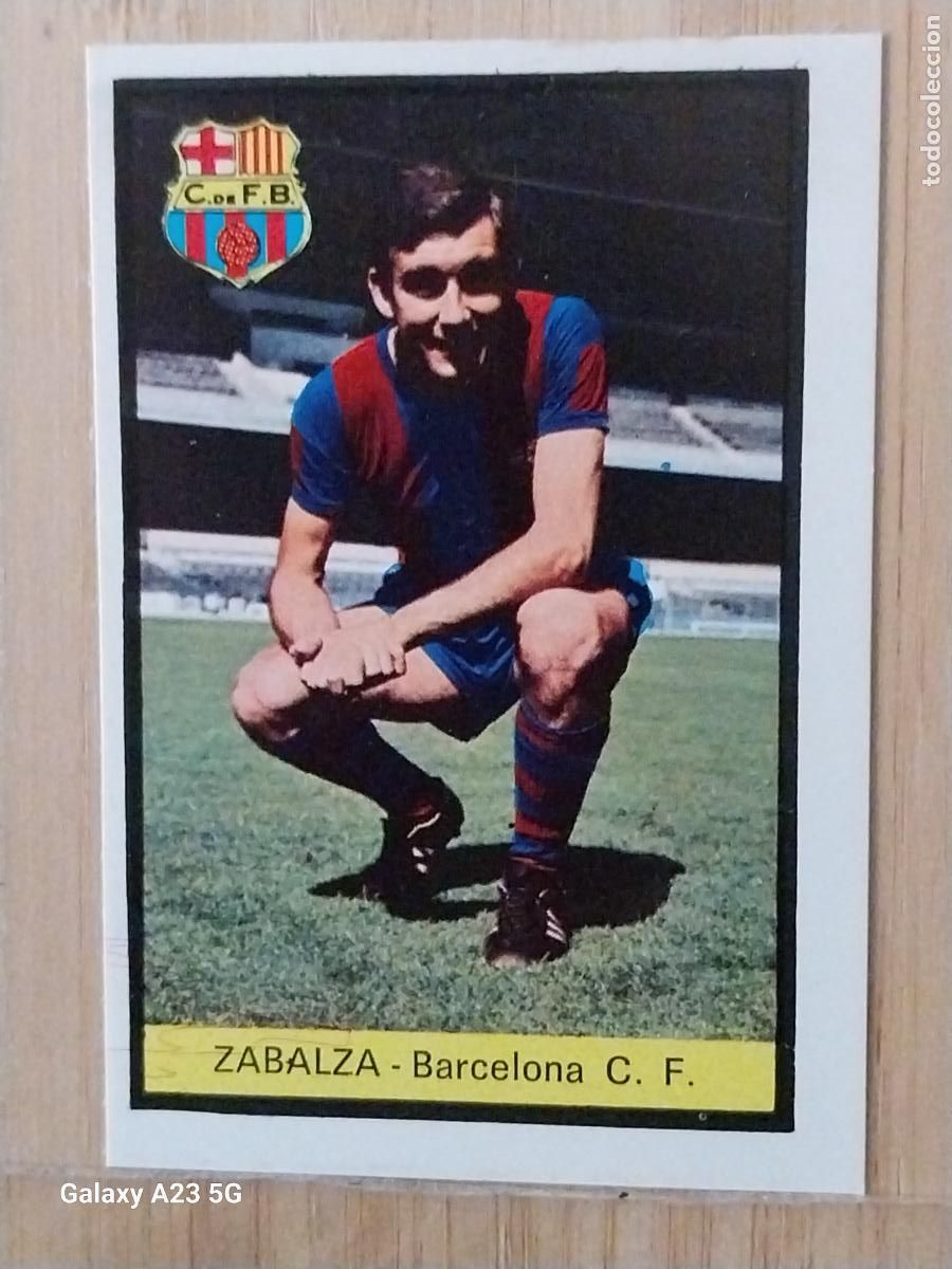 Cromos de f&uacute;tbol: ZABALZA F C BARCELONA ED FHER LIGA 1972 72 73 CROMO RECUPERADO VENTANILLA PUNTAS PERFECTAS BE