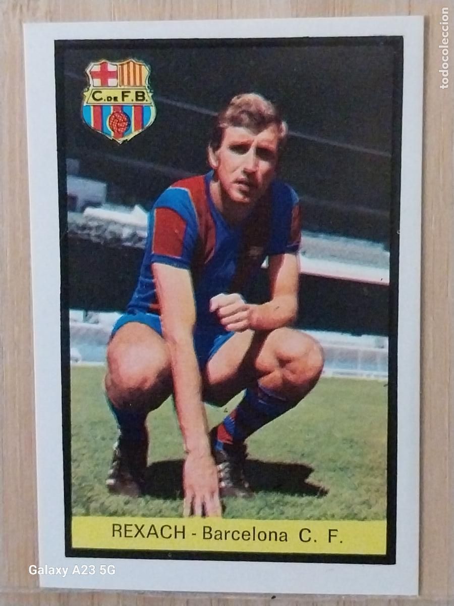 Cromos de f&uacute;tbol: REXACH F C BARCELONA ED FHER LIGA 1972 72 73 CROMO RECUPERADO VENTANILLA PUNTAS PERFECTAS BE