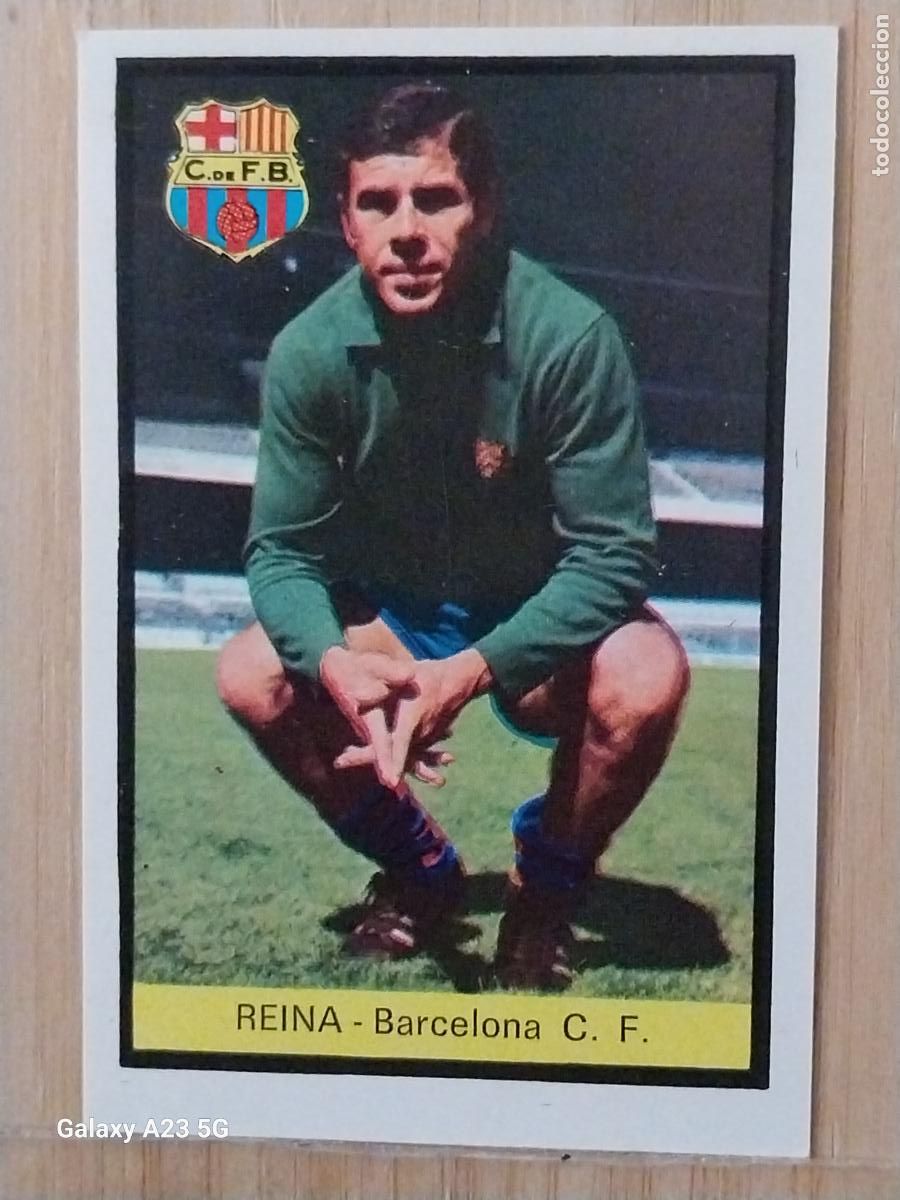 Cromos de f&uacute;tbol: REINA F C BARCELONA ED FHER LIGA 1972 72 73 CROMO RECUPERADO VENTANILLA PUNTAS PERFECTAS BE