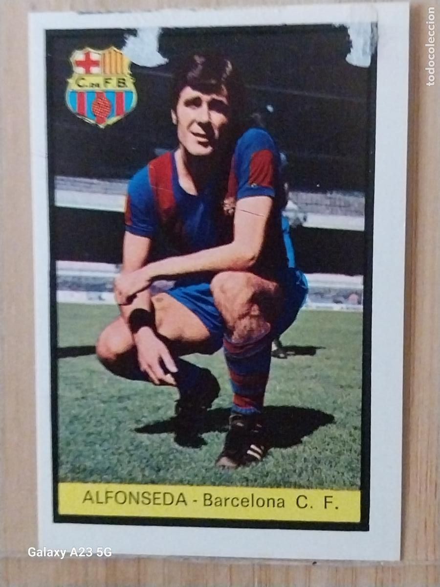 Cromos de f&uacute;tbol: ALFONSEDA F C BARCELONA ED FHER LIGA 1972 72 73 CROMO RECUPERADO VENTANILLA PUNTAS PERFECTAS BE
