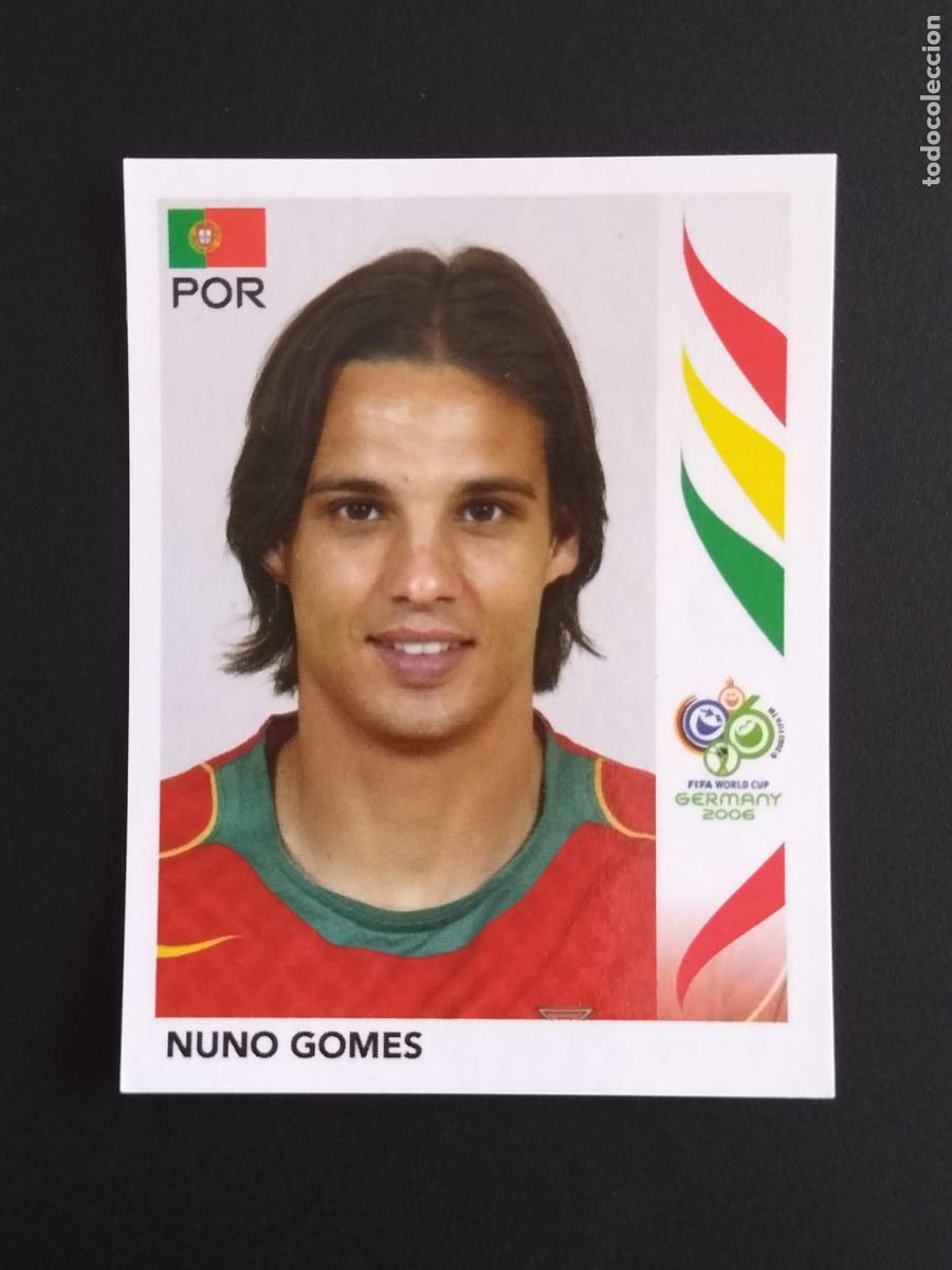 Cromos de f&uacute;tbol: 299 NUNO GOMES PORTUGAL CROMOS FIFA WORLD CUP GERMANY 2006 MUNDIAL ALEMANIA PANINI