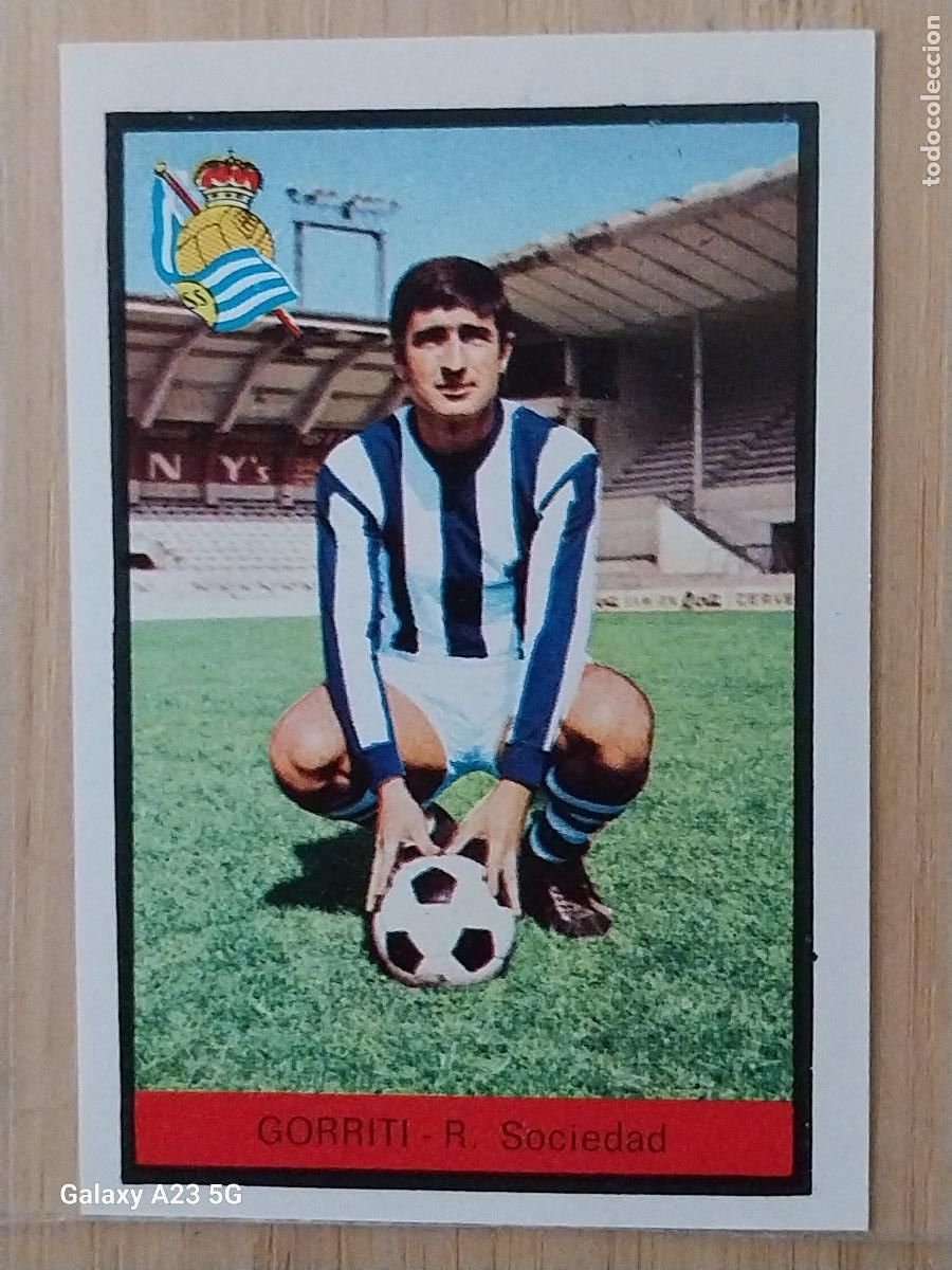 Cromos de f&uacute;tbol: GORRITI REAL SOCIEDAD ED FHER LIGA 1972 72 73 CROMO RECUPERADO VENTANILLA PUNTAS PERFECTAS BE