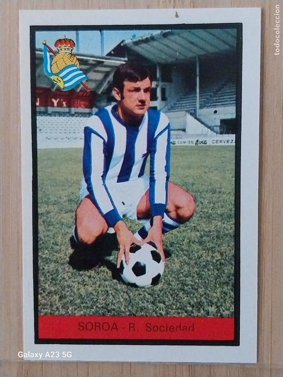 Cromos de f&uacute;tbol: SOROA REAL SOCIEDAD ED FHER LIGA 1972 72 73 CROMO RECUPERADO VENTANILLA PUNTAS PERFECTAS BE