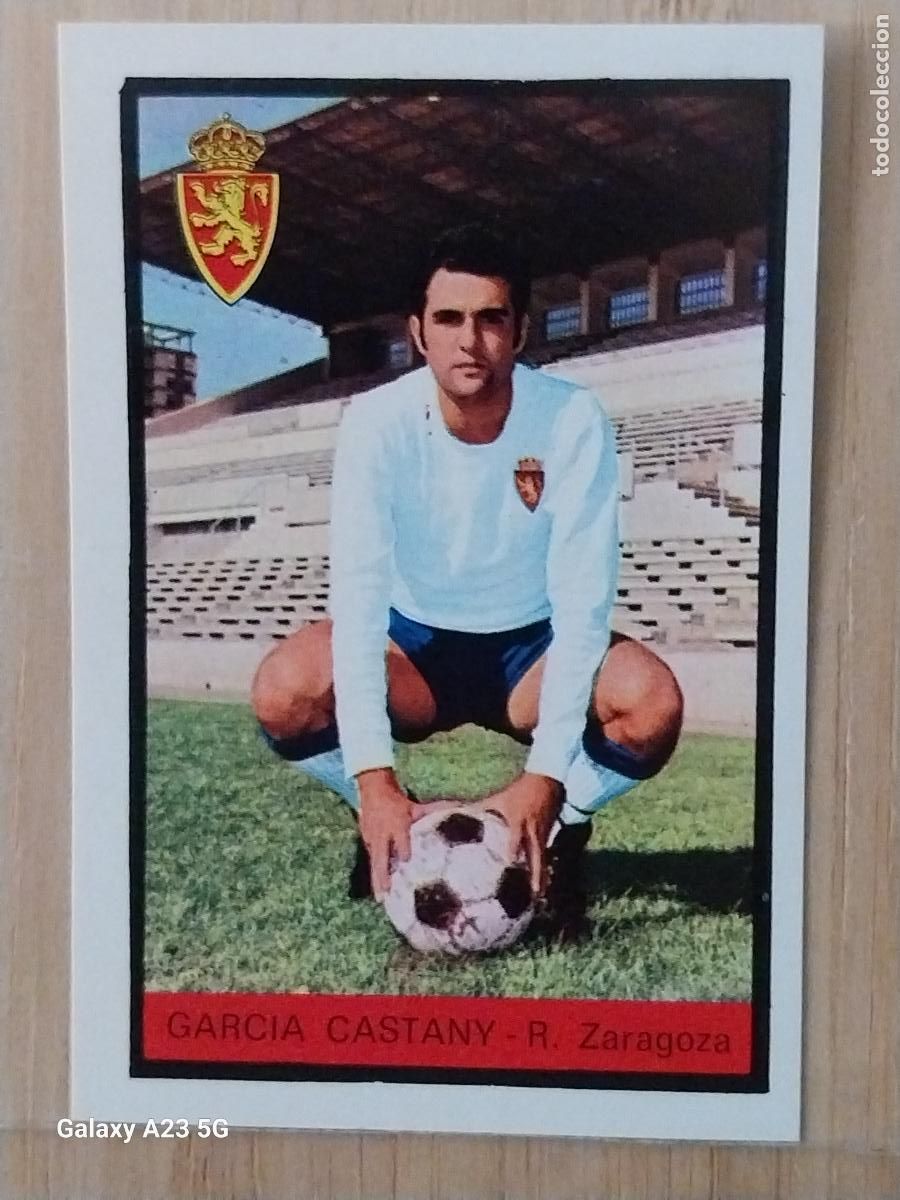Figurine di Calcio: GARCIA CASTANY ZARAGOZA ED FHER LIGA 1972 72 73 CROMO RECUPERADO VENTANILLA PUNTAS PERFECTAS BE