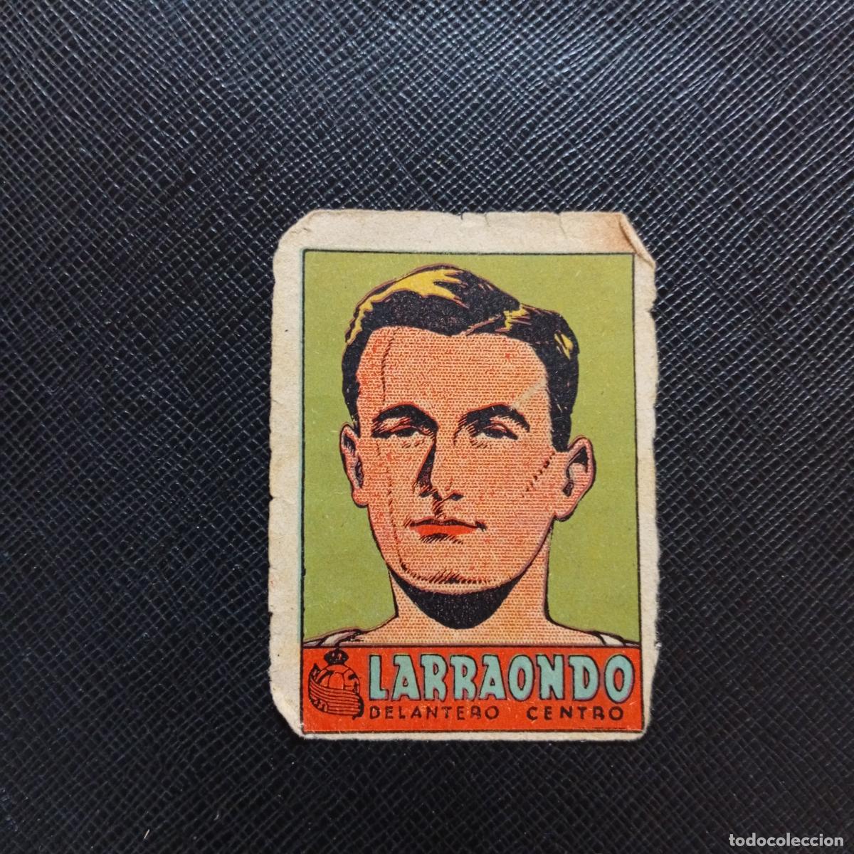 Figurine di Calcio: LARRAONDO REAL SOCIEDAD CULTURA 1941 1942 CROMO 41 42 FUTBOL - SIN PEGAR - A182 PG379