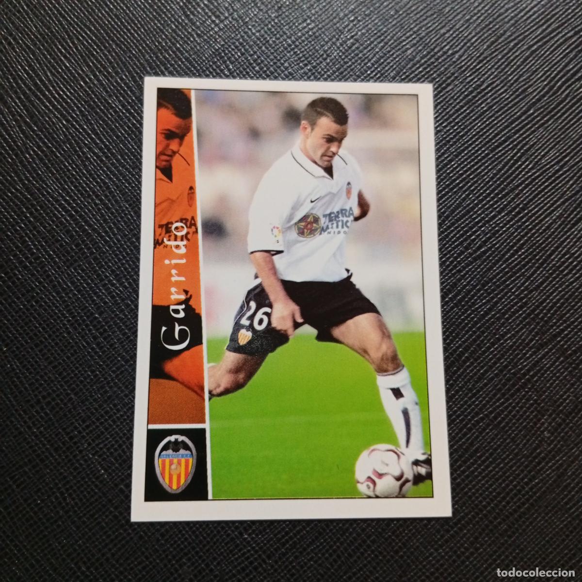 Cromos de f&uacute;tbol: 604 GARRIDO VALENCIA MUNDICROMO FICHAS 2002 2003 CROMO FUTBOL LIGA 02 03 - A216 PG469