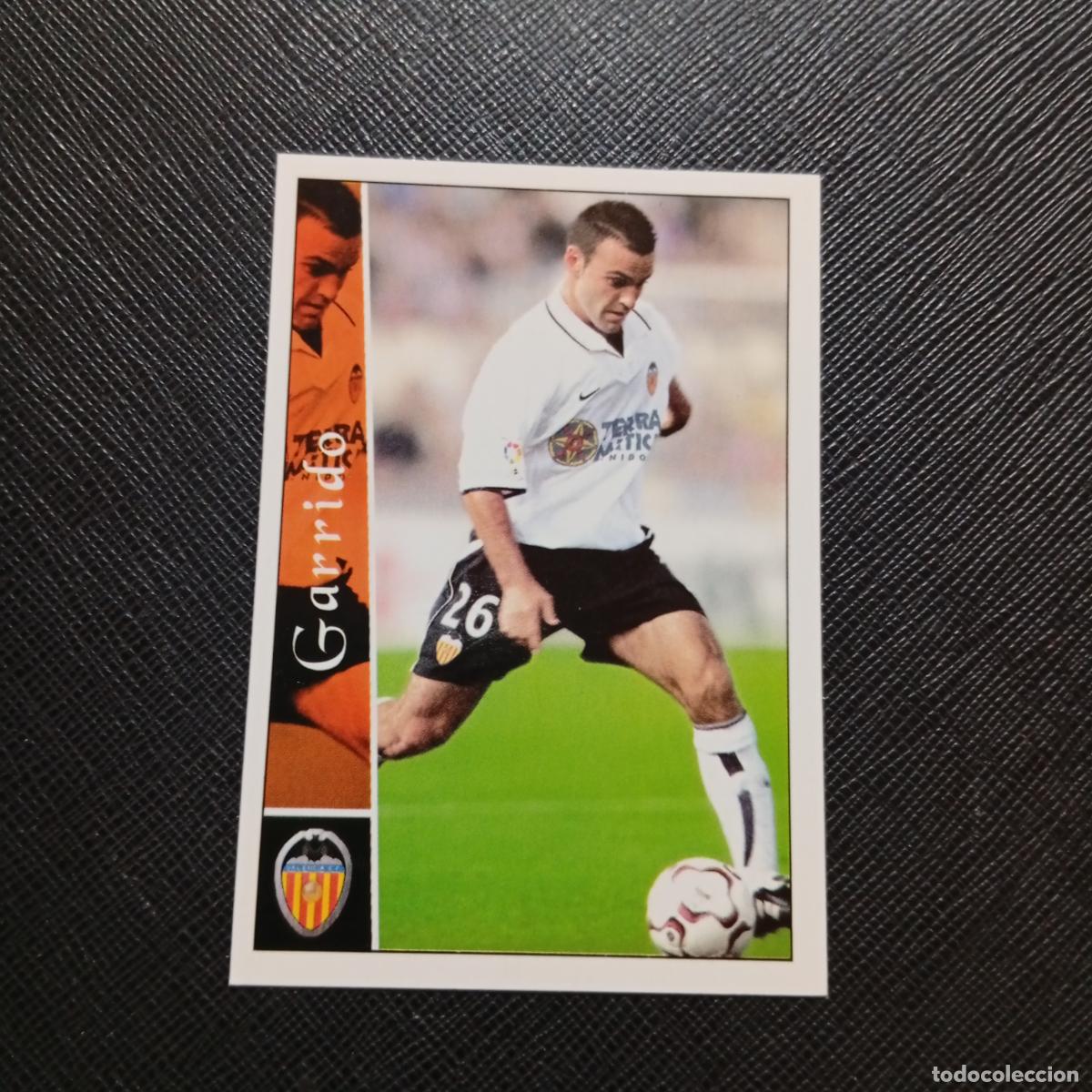 Cromos de f&uacute;tbol: 604 GARRIDO VALENCIA MUNDICROMO FICHAS 2002 2003 CROMO FUTBOL LIGA 02 03 - A216 PG469 B
