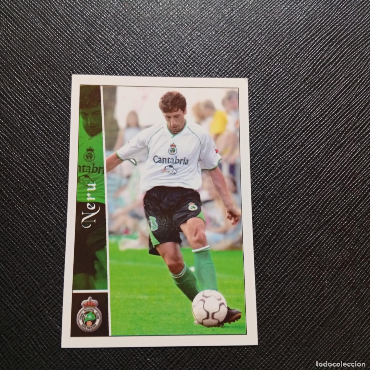 Cromos de f&uacute;tbol: 594 NERU RACING MUNDICROMO FICHAS 2002 2003 CROMO FUTBOL LIGA 02 03 - A216 PG478