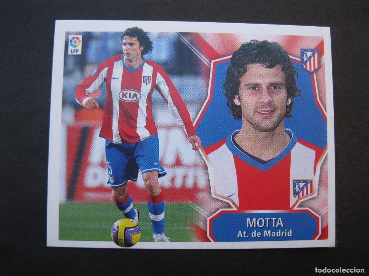 Cromos de f&uacute;tbol: MOTTA (ATL&Eacute;TICO DE MADRID) - CAMPEONATO DE LIGA 08/09 - EDICIONES ESTE - NUNCA PEGADO.