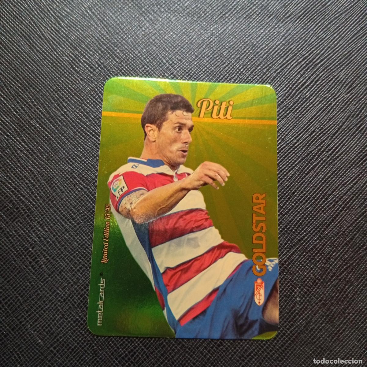 Football Stickers: PITI GRANADA MUNDICROMO 2015 2016 GOLDSTAR METALCARDS 15 16 - A216 PG496 LIMITED EDITION